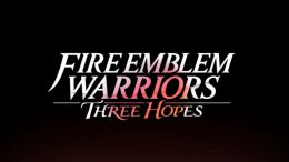 Fire Emblem Warriors Three Hopes