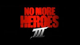 No More Heroes III